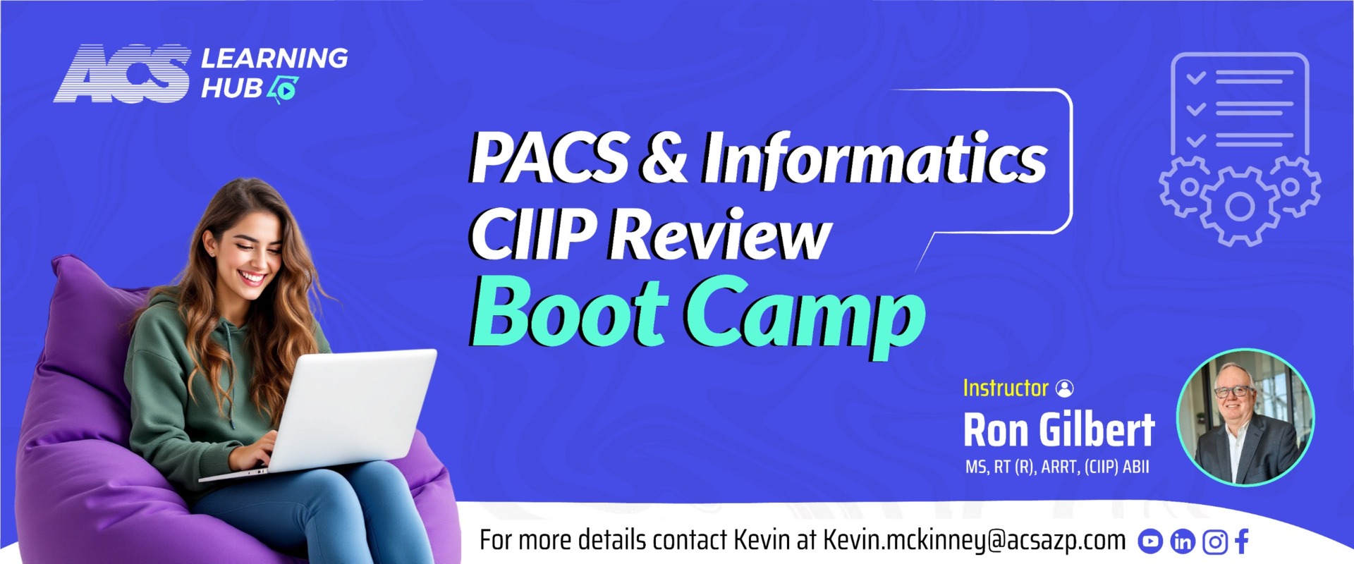 PACS and Imaging informatics: CIIP Review Bootcamp with Mock Exam
