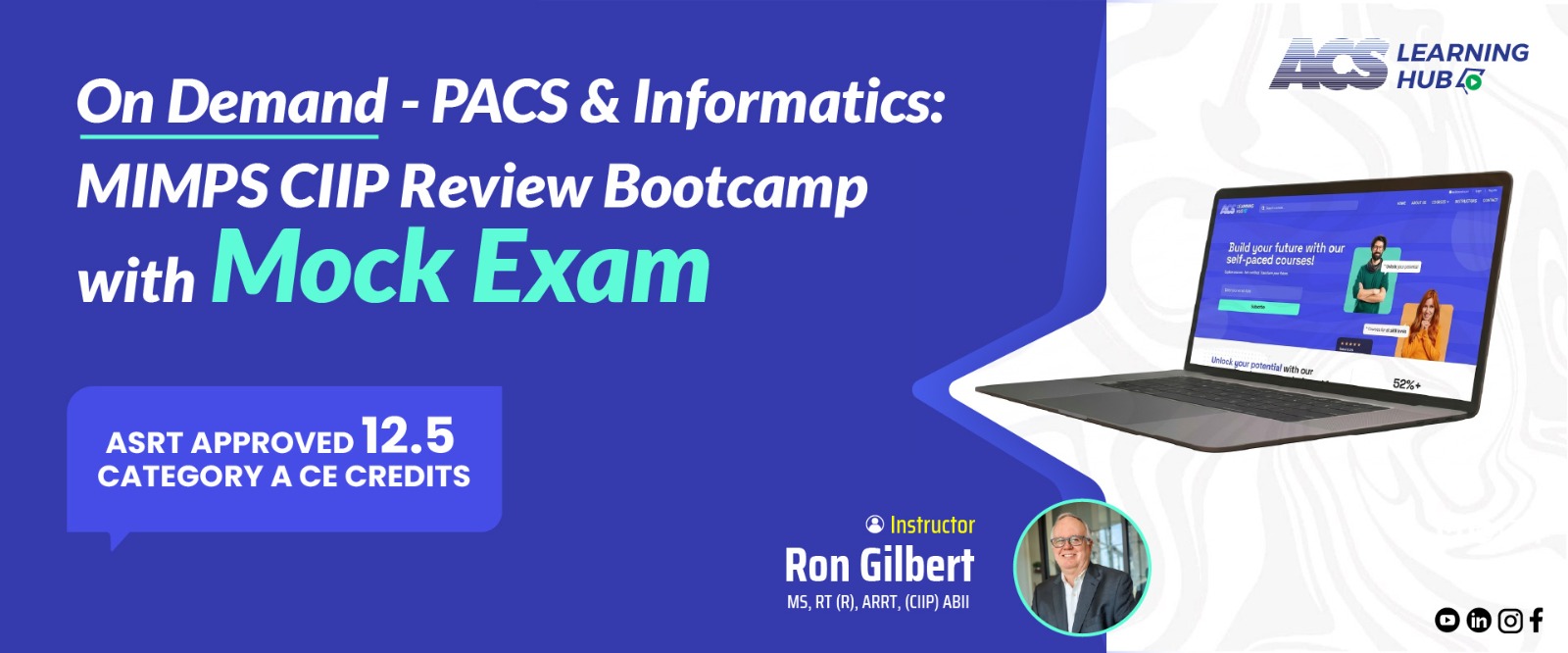 On Demand - PACS and Informatics: MIMPS CIIP Review Bootcamp with Mock Exam